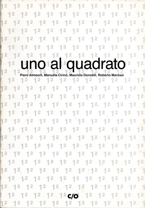 Uno al quadrato